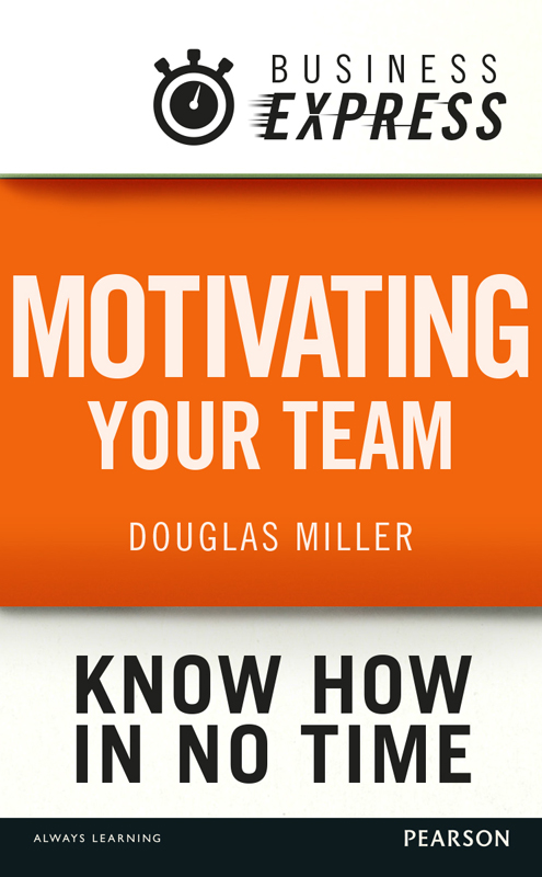 Business Express: Motivating the team