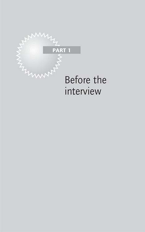 Part 1 Before The Interview - How To Succeed In Any Interview, Revised ...