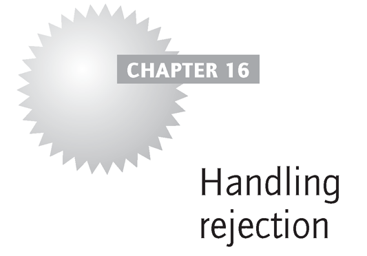 Handling rejection