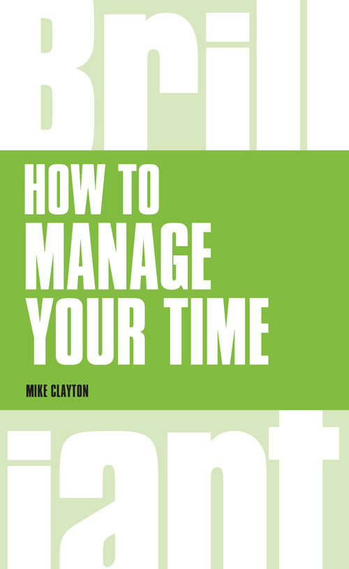 How to Manage Your Time