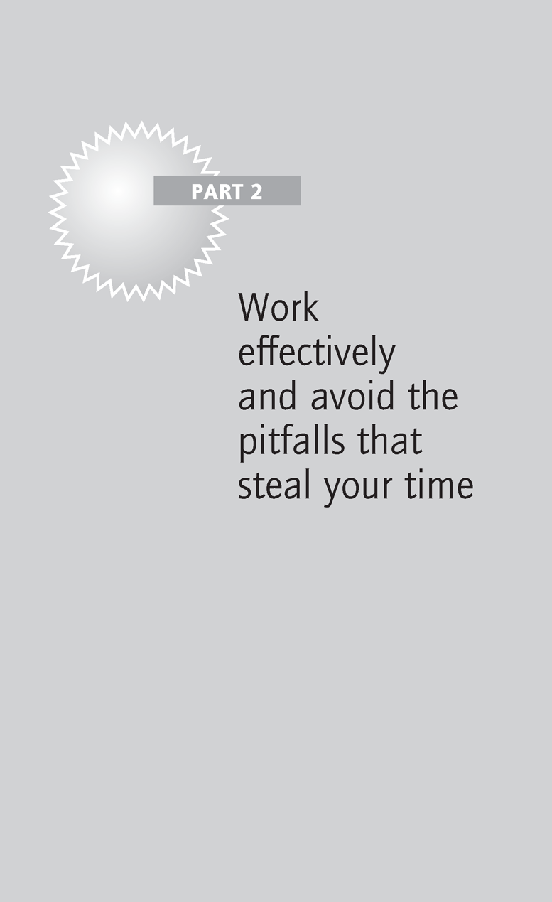 Work effectively and avoid the pitfalls that steal your time