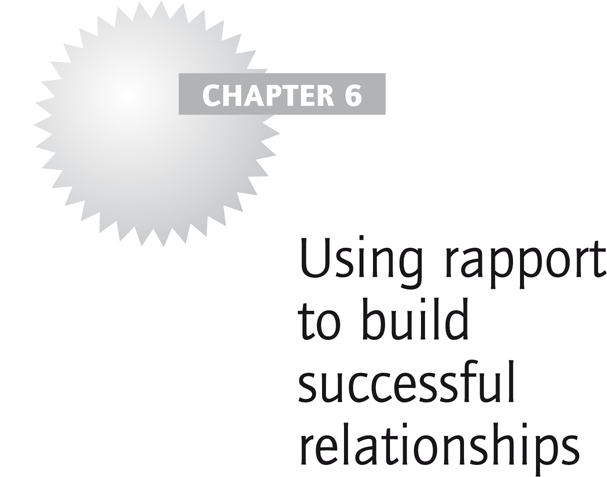 Using rapport to build successful relationships