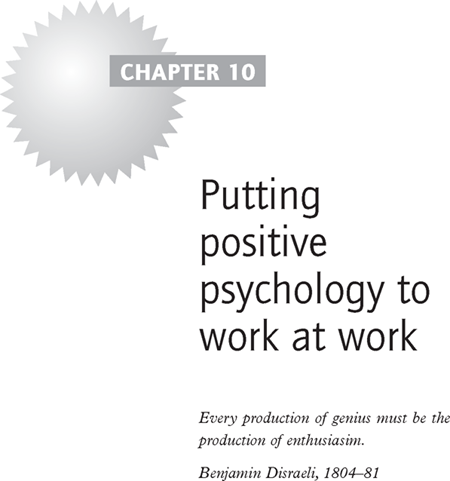 10 Putting Positive Psychology To Work At Work - Change Your Life With ...