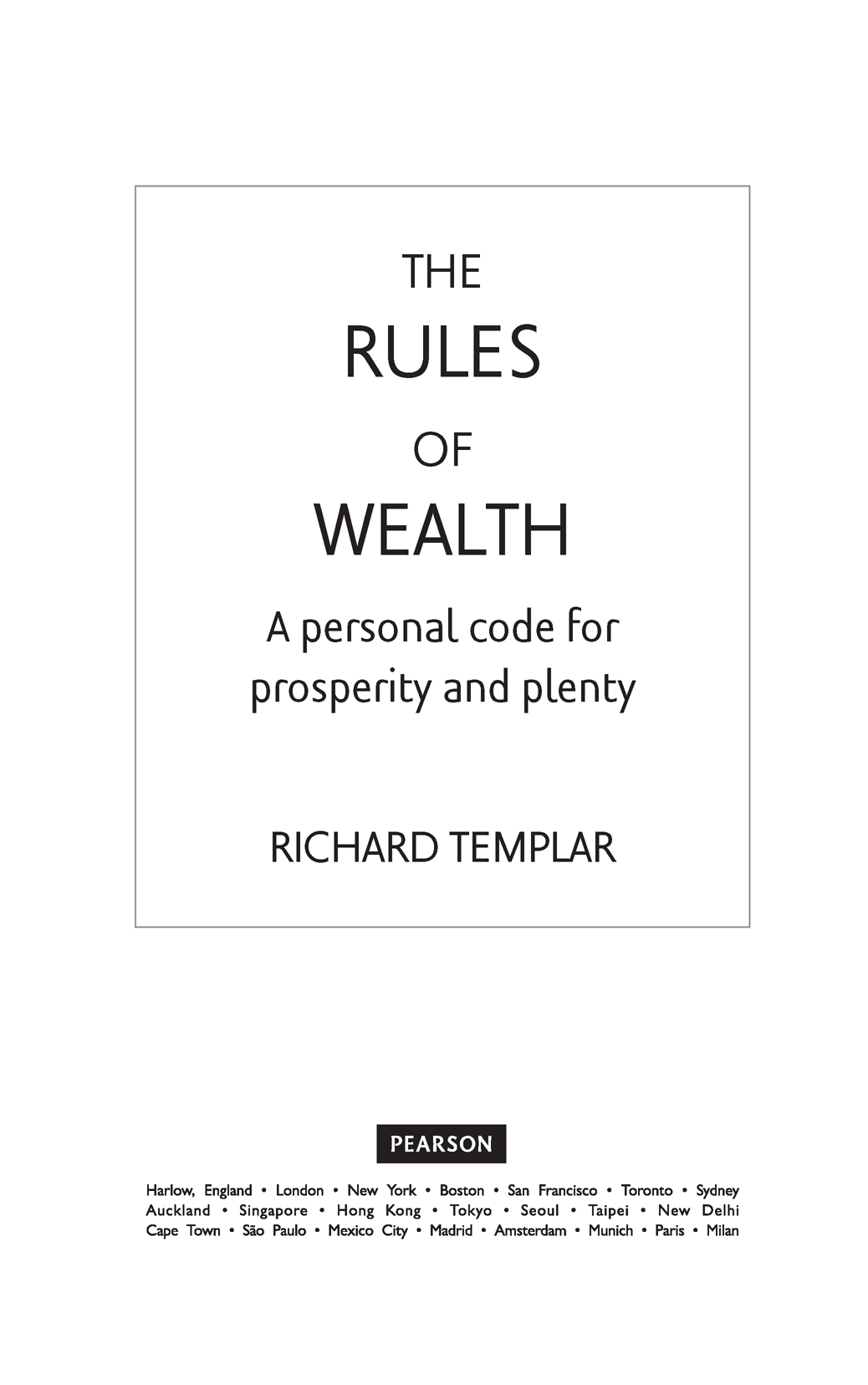 The Rules of Wealth