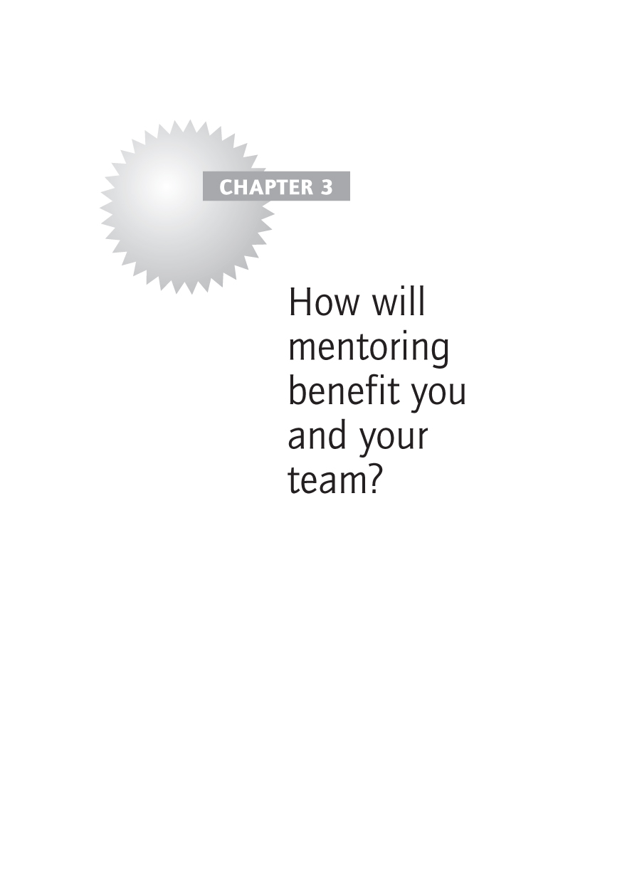 How will mentoring benefit you and your team?