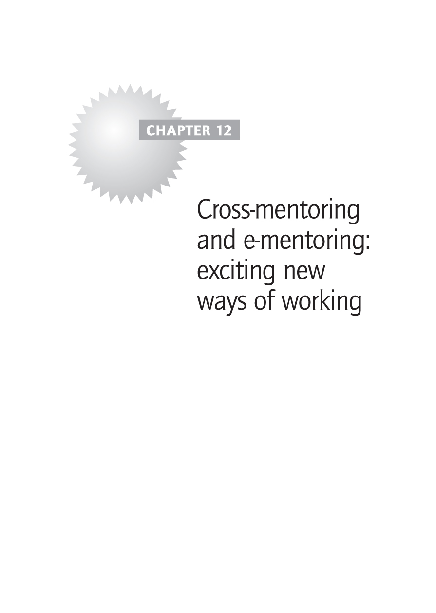 Cross-mentoring and e-mentoring: exciting new ways of working