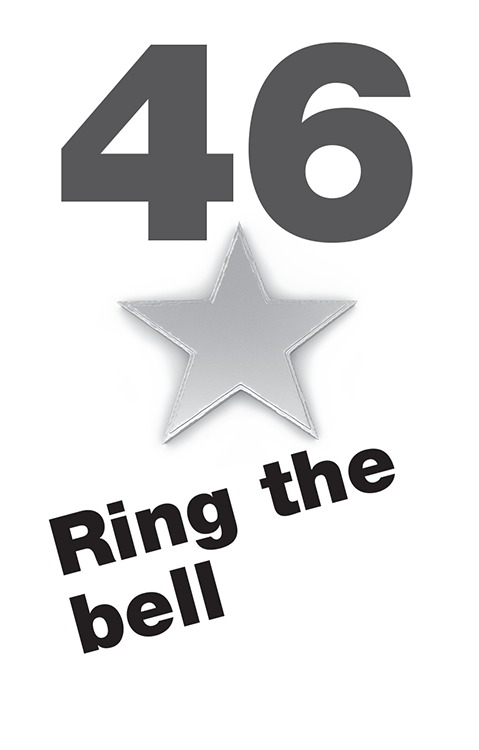 46 Ring the bell