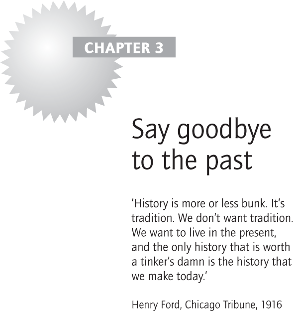 Say goodbye to the past