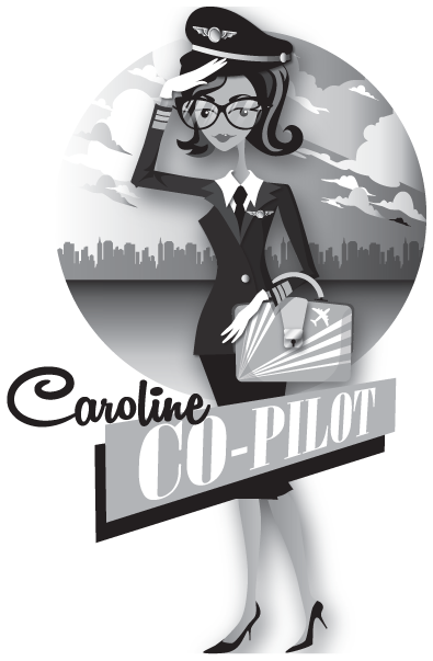 A woman dressed in uniform carries luggage on one arm and salutes with the other arm. A city skyline is in the background. The text, Caroline co-pilot, appears.