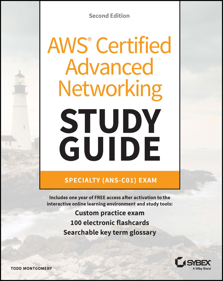 Cover: AWS® Certified Advanced Networking Study Guide, Second Edition by Todd Montgomery