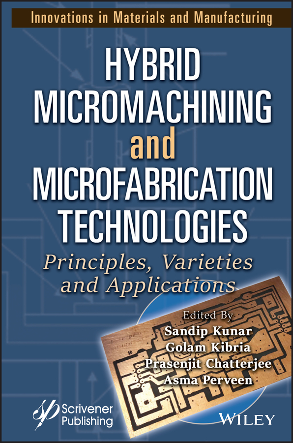 Cover - Hybrid Micromachining and Microfabrication Technologies [Book]