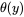 theta left-parenthesis y right-parenthesis