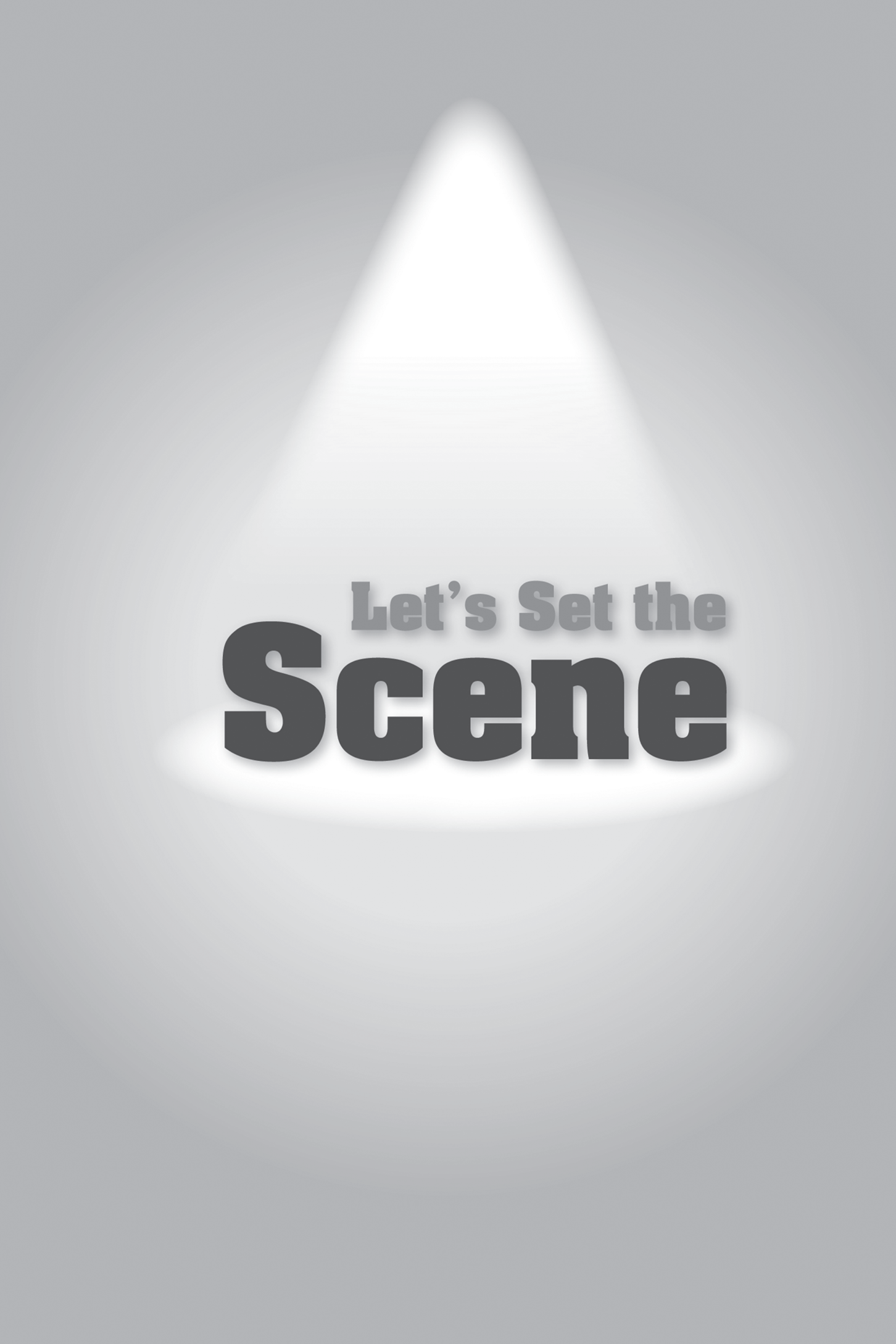 Title: Let's Set the Scene