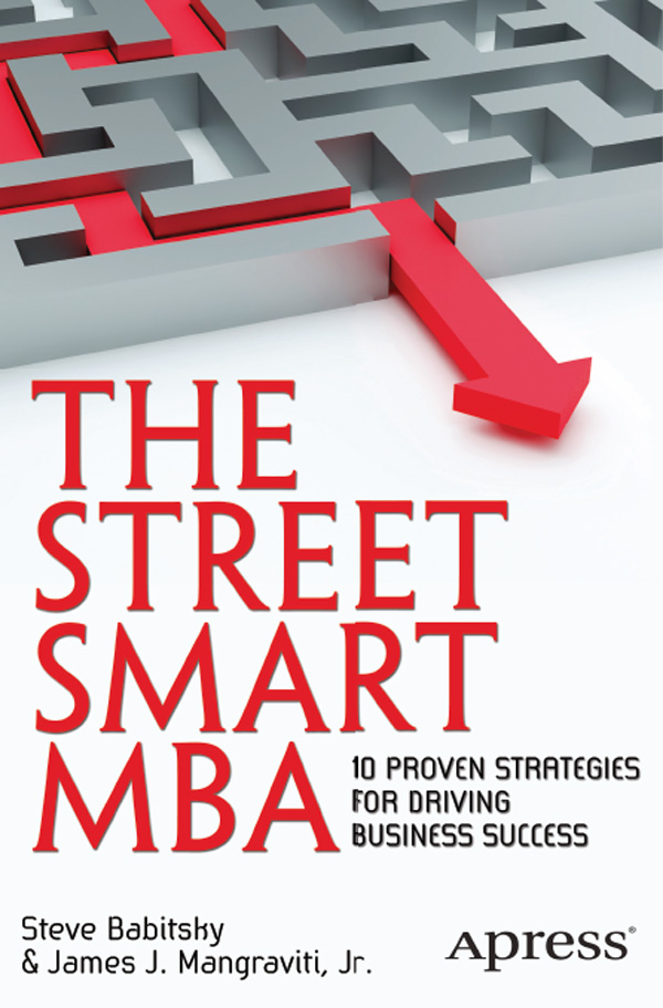 - The Street Smart MBA: 10 Proven Strategies For Driving Business ...