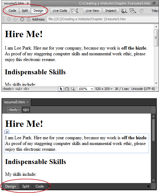 They may use different names or arrangements, but most web page editors use similar buttons to let you switch views, including Dreamweaver (top), Expression Web (bottom), and BlueGriffon (Figure 4-1).