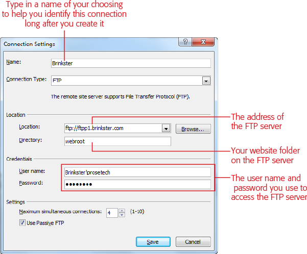 Your web hosting company should tell you the exact choices to make in the Connection Settings window. Typically, you need to supply the address of your host’s FTP server, the directory (folder name) of your website on the server, and your user name and password. You need to complete this form only once. If you’re successful, Expression Web uses this information the next time you publish your site (although you have to type in your password each time).