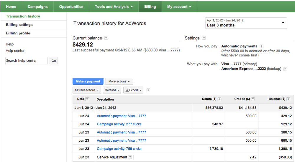 Transaction history provides an overview of charges