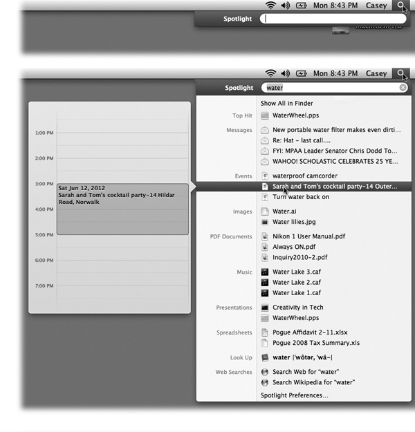 Top: Press -space bar, or click the magnifying-glass icon, to make the search box appear.Bottom: As you type, Spotlight builds the list of every match it can find, neatly organized by type: programs, documents, folders, images, PDF documents, and so on. But don’t miss what may be one of the most useful tweaks in all of Liondom: If you’re not sure what something is, point to it without clicking—or pause on it as you walk down the list with the arrow keys. A Quick Look preview pops out to the left. It shows exactly what’s in that movie, picture, document, or whatever. If your search has found an appointment from your calendar, you actually see a slice of that day’s calendar, showing the appointment in context!