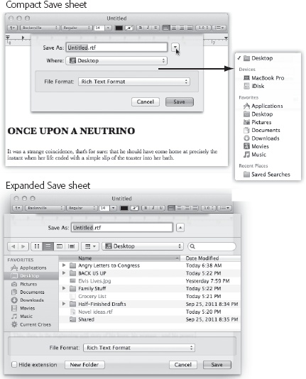 Top: The Save dialog box, or sheet, often appears in its compact form.Right (inset): If you open the Where pop-up menu, you’ll find that OS X lists all the places it thinks you might want to save your new document: on the hard drive, in a folder you’ve put into your Sidebar, or into a folder you’ve recently opened.Bottom: If you want to choose a different folder or create a new folder, click the button indicated by the cursor above to expand the dialog box. Here, you see the equivalent of the Finder—with a choice of icon, list, or column view. Even the Sidebar is here, complete with access to other disks on the network.Tip: In most programs, you can enlarge the Save or Open dialog box by dragging one of its edges. You can also adjust the width of the Sidebar by dragging its right edge.