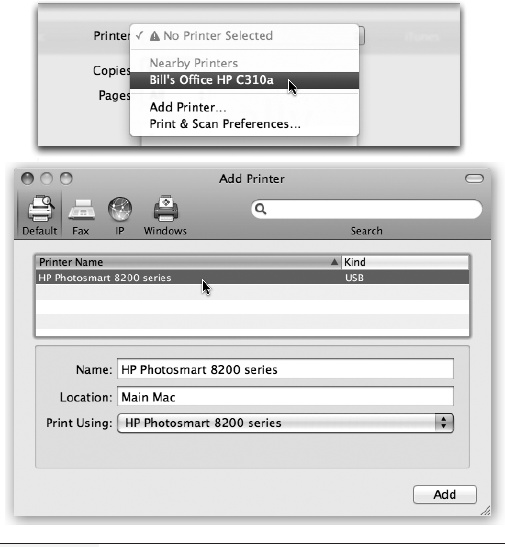 Top: To introduce your Mac to a new printer, try to print something. If you have a USB printer or a “nearby” one, it’s probably listed here already. Off you go.If your printer isn’t listed, choose Add Printer from this pop-up menu.Bottom: Your Mac should automatically “see” any printers that are hooked up and turned on. Click the one you want, and then click Add.