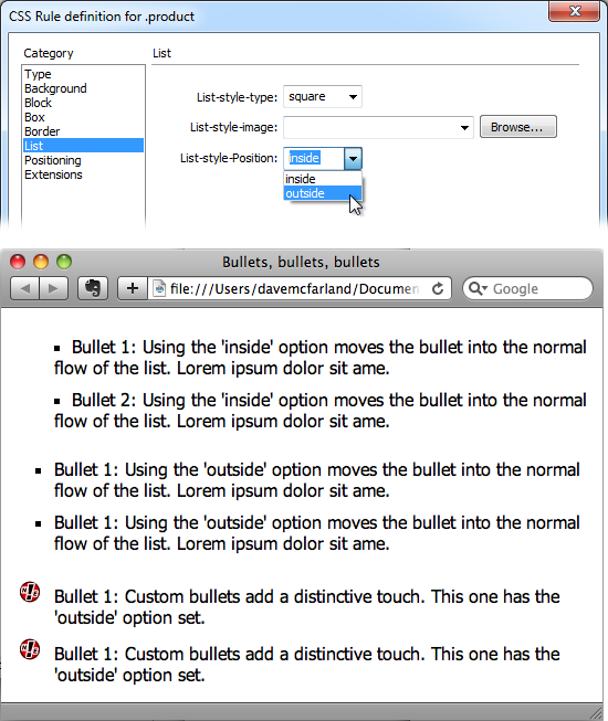 Top: Take control of your bulleted and numbered lists using the CSS Rule Definition window’s List category. With Cascading Style Sheets, you can even supply your own graphic bullets.Bottom: A bullet-crazed web page, for illustration purposes. Parading down the screen, you can see “inside” bullets, “outside” bullets, and bullets made from graphics.