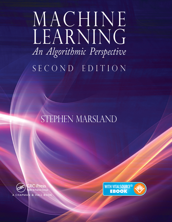 Machine Learning: An Algorithmic Perspective, Second Edition: cover image