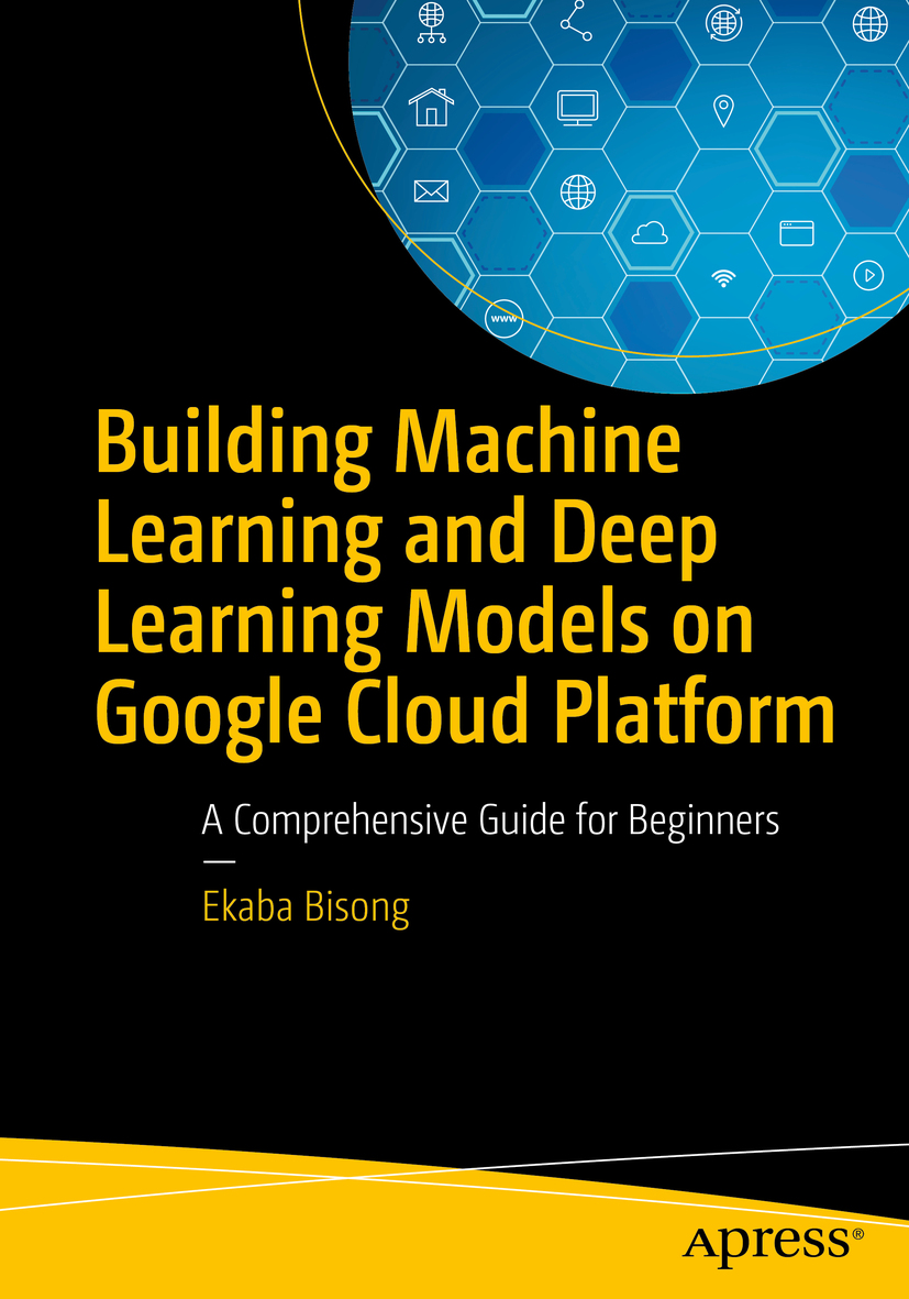 Cover - Building Machine Learning And Deep Learning Models On Google ...