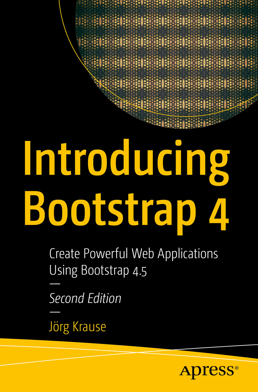 Cover - Introducing Bootstrap 4: Create Powerful Web Applications Using ...