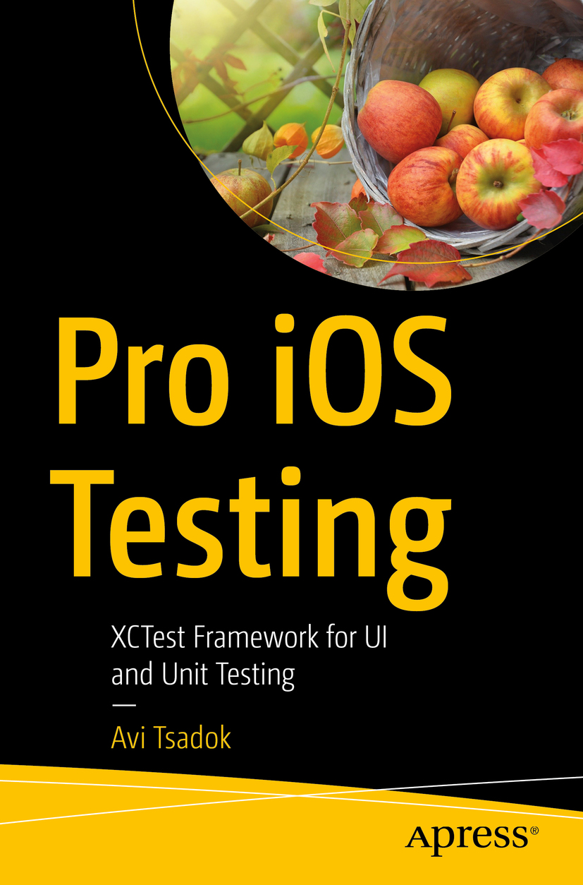 Cover Pro iOS Testing XCTest Framework for UI and Unit Testing [Book]