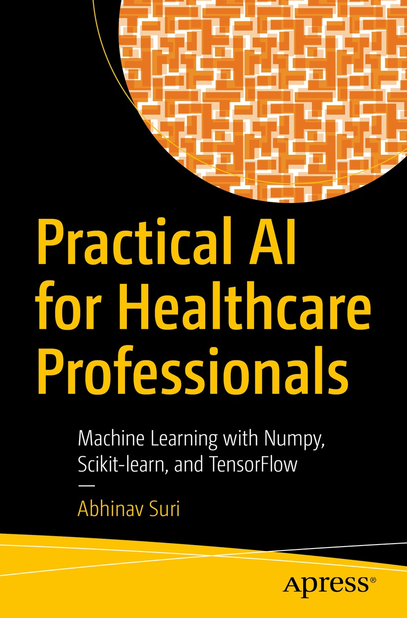 Cover - Practical AI For Healthcare Professionals: Machine Learning ...