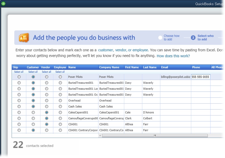 Initially, QuickBooks selects the Skip option (the far-left column) for all the names. That way, you can select the option in the Customer, Vendor, or Employee column for each name you want to import to designate whether it’s a customer, vendor, or employee. You can also select a cell with info in it (like a name or an email address) and edit the info.