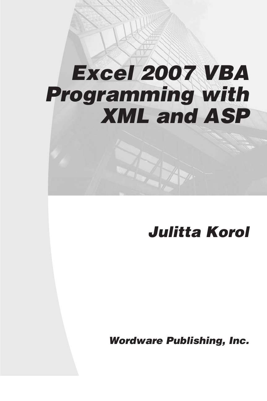 Excel 2007 VBA Programming With XML And ASP - Excel 2007 VBA ...