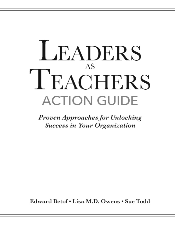 Title Page - Leaders as Teachers Action Guide: Proven Approaches for ...