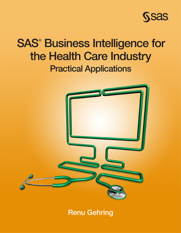 sas-business-intelligence-for-the-health-care-industry-practical