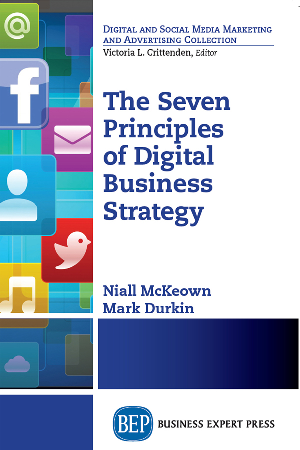 Cover - The Seven Principles Of Digital Business Strategy [Book]