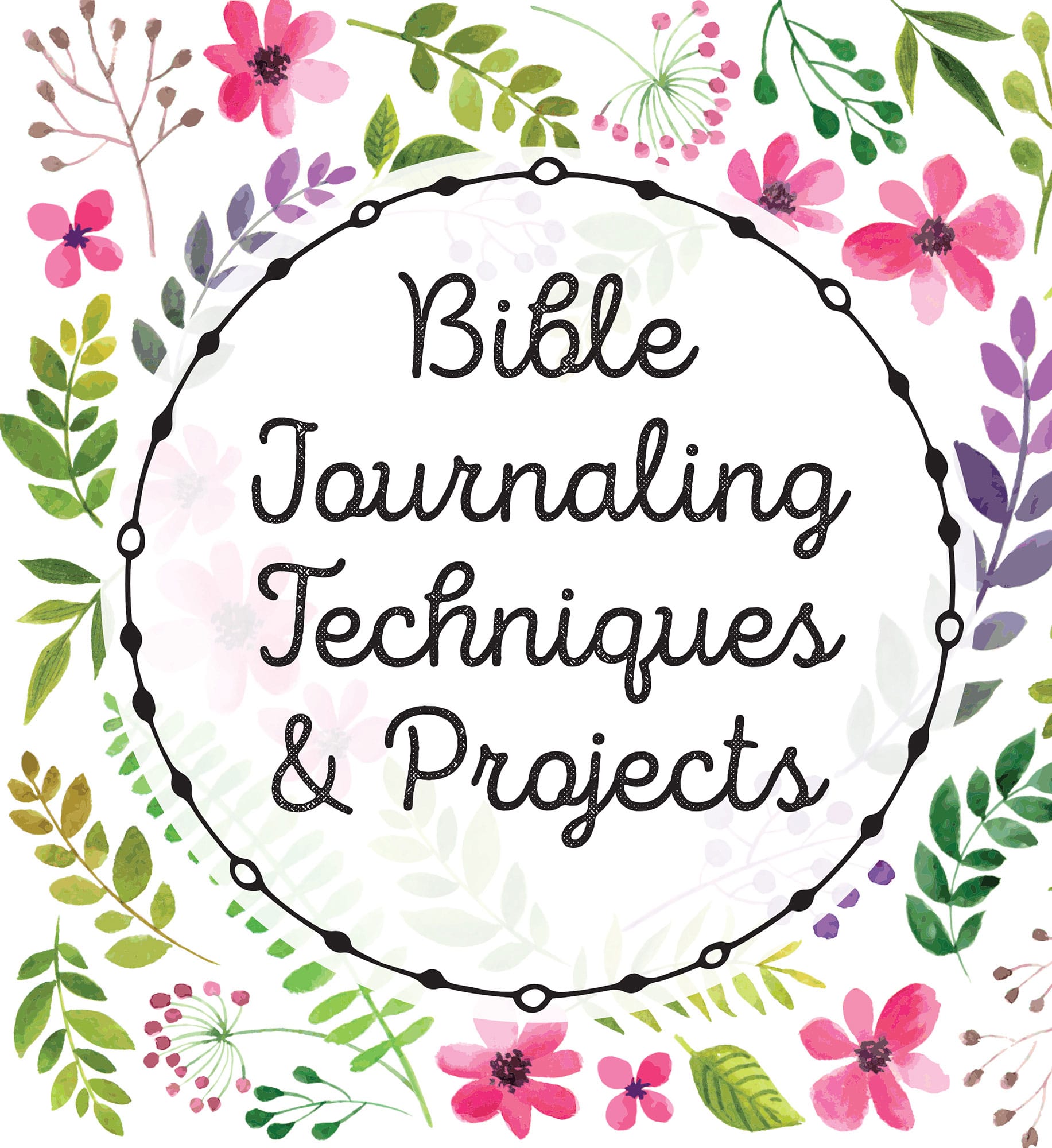 Bible Journaling Techniques & Projects