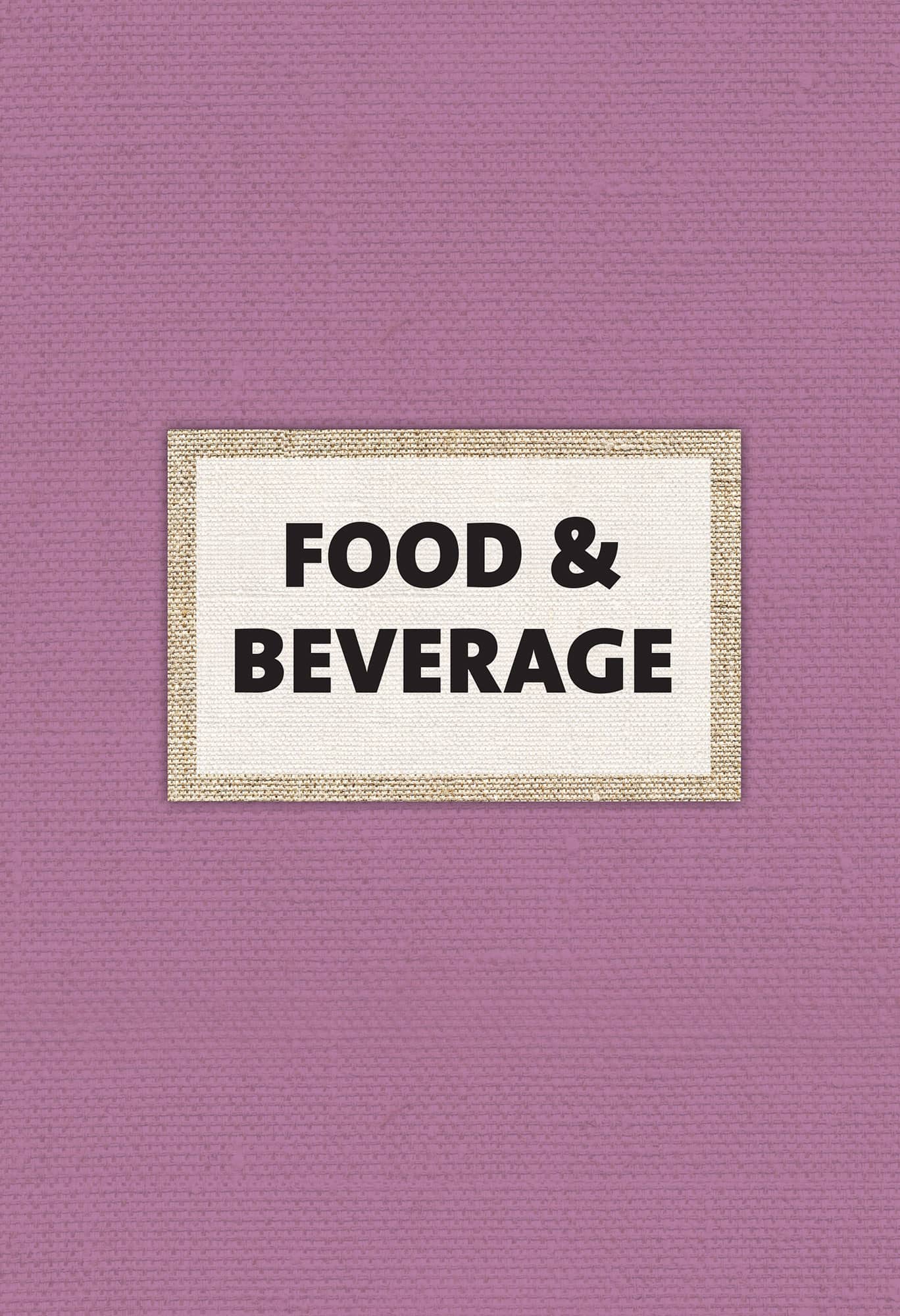 FOOD & BEVERAGE