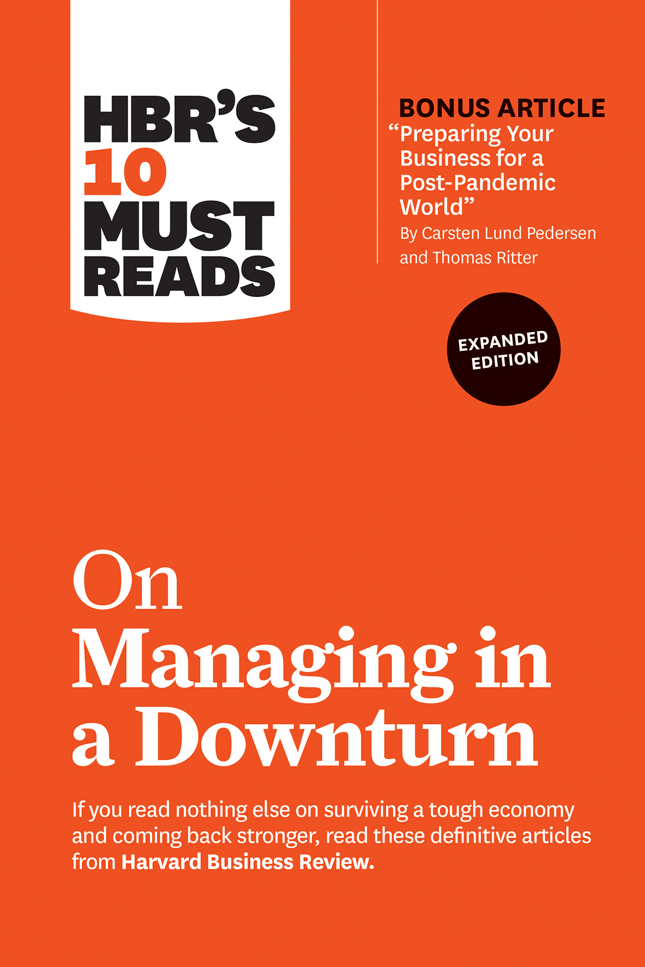 hbr-s-10-must-reads-on-managing-in-a-downturn-expanded-edition-hbr-s