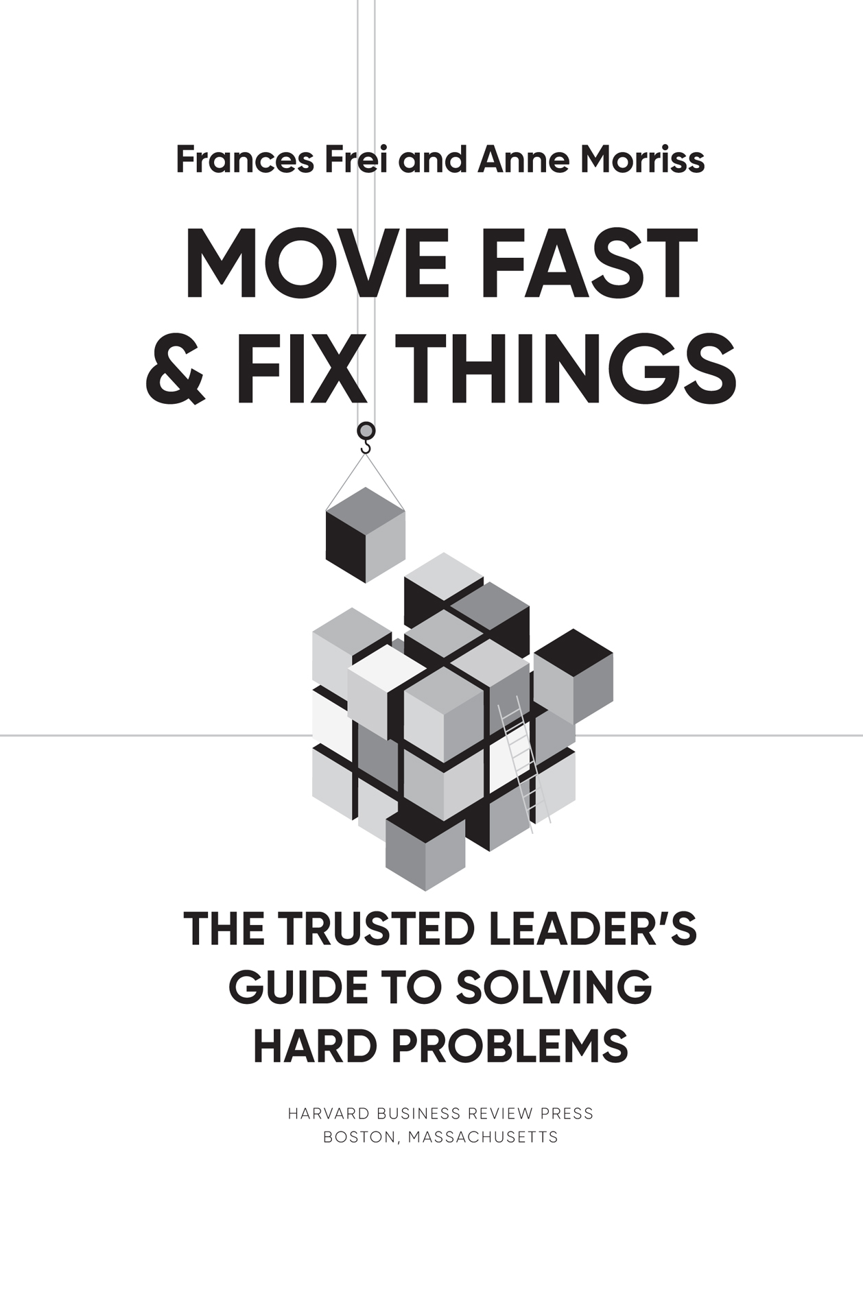 Title Page - Move Fast and Fix Things [Book]