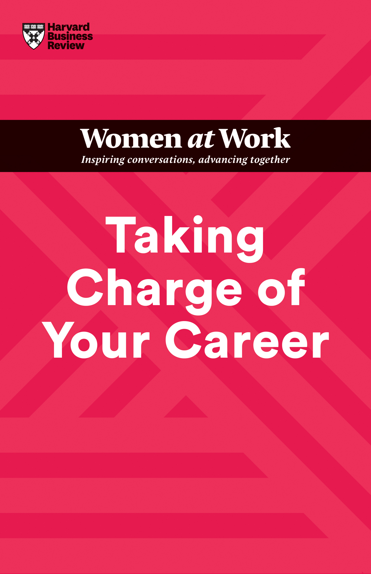 Taking Charge Of Your Career - HBR Women At Work Boxed Set (6 Books) [Book]