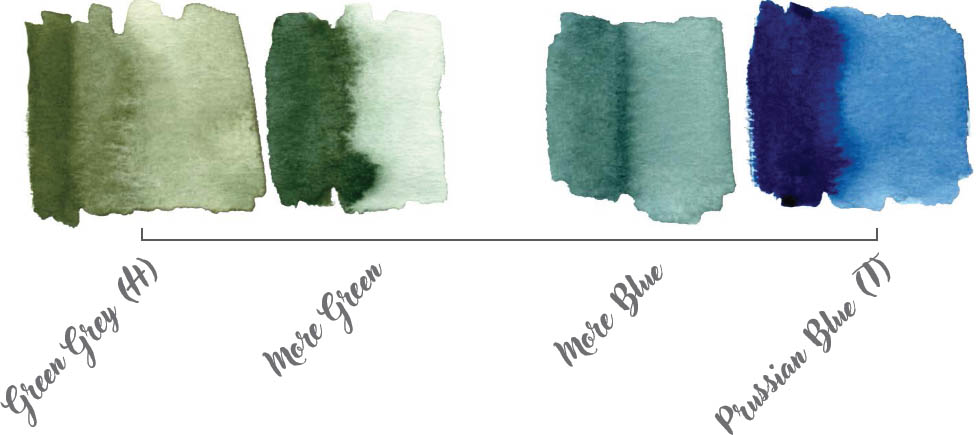 Green Grey (H) More Green More Blue Prussian Blue (T)