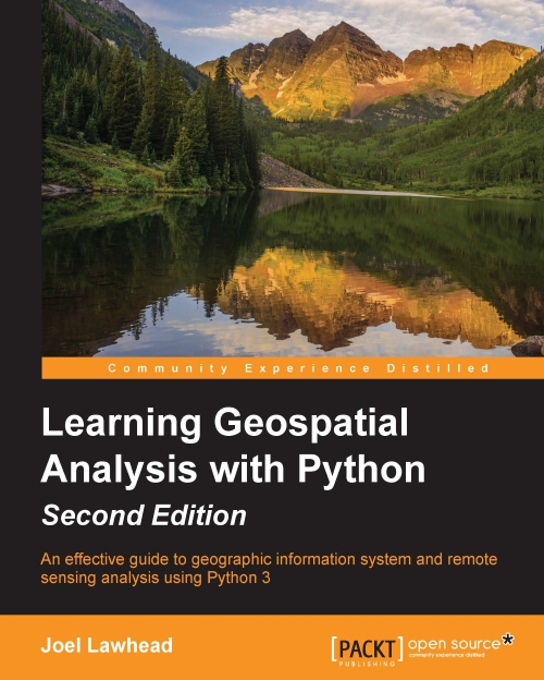 Cover - Learning Geospatial Analysis With Python - Second Edition [Book]