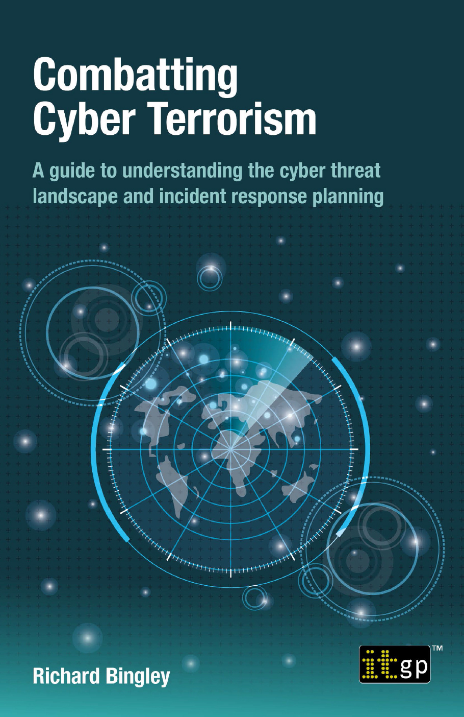 Cover - Combatting Cyber Terrorism - A guide to understanding the cyber ...