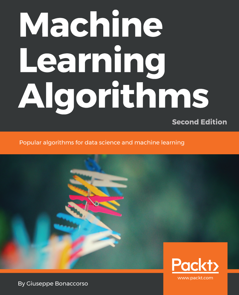 Machine Learning Algorithms, Second Edition - Machine Learning ...