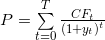 P=\sum\limits_{t=0}^{T}{\frac{C{{F}_{t}}}{{{(1+{{y}_{t}})}^{t}}}}