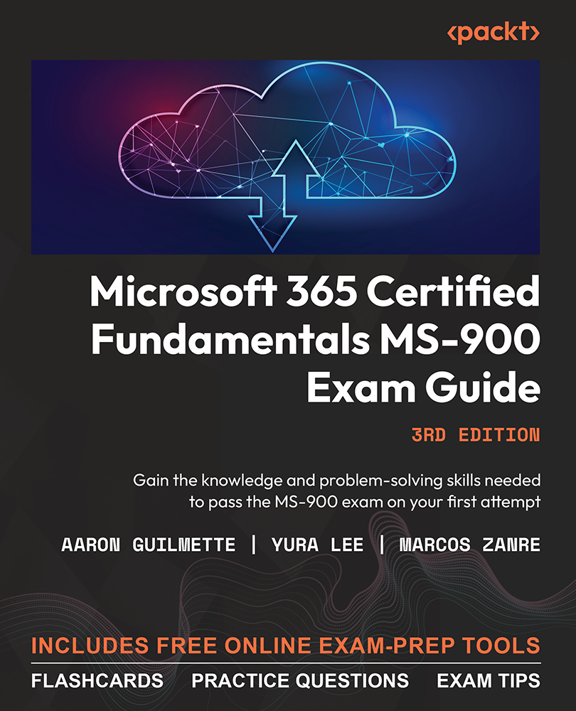 cover - Microsoft 365 Certified Fundamentals MS-900 Exam Guide - Third ...