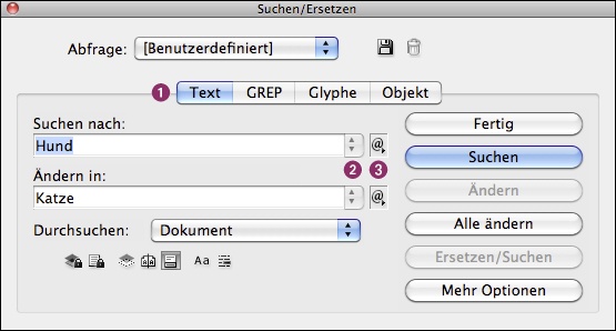 Über das Fenster »Suchen/Ersetzen« erreichen Sie vier unterschiedliche Suchen.