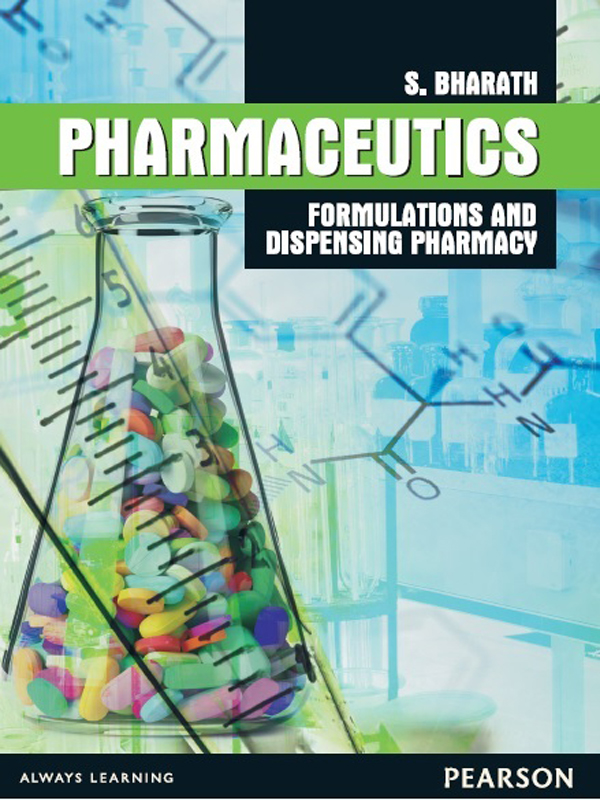 Pharmaceutics : Formulations and Dispensing Pharmacy