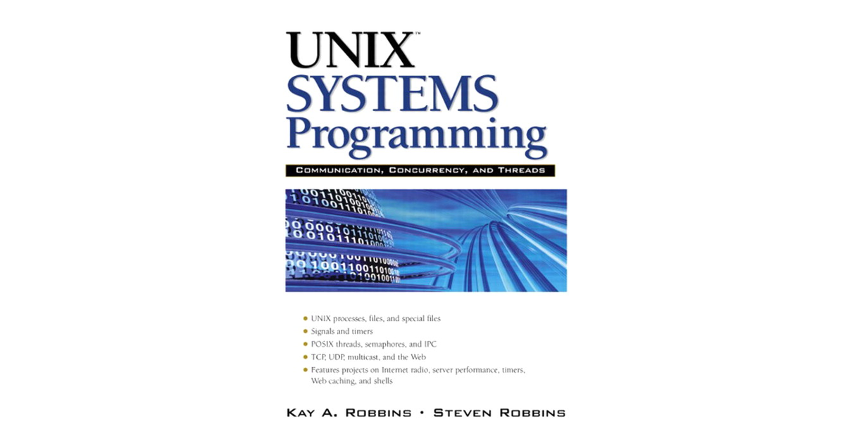Preface - Unix™ Systems Programming: Communication, Concurrency