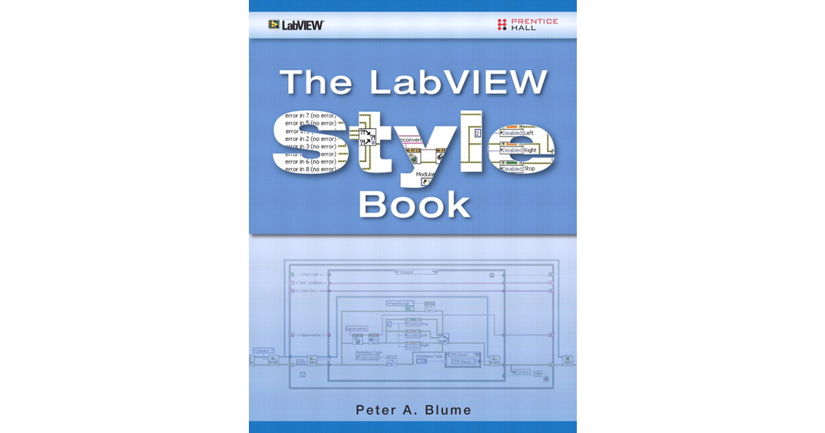 The LabVIEW Style Book [Book]